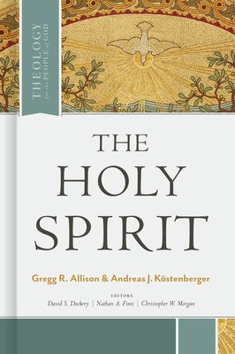 The Holy Spirit by Allison, Gregg