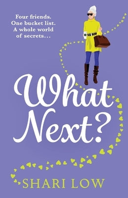 What Next? by Low, Shari