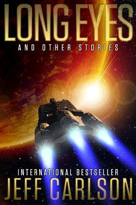 Long Eyes and Other Stories by Carlson, Jeff