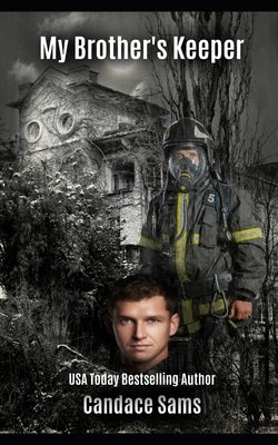 My Brother's Keeper by Sams, Candace