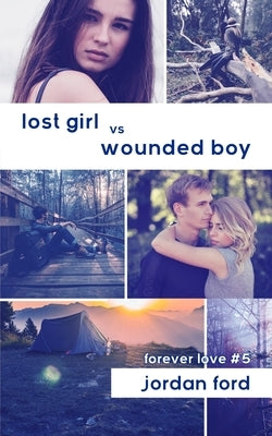Lost Girl vs Wounded Boy by Ford, Jordan