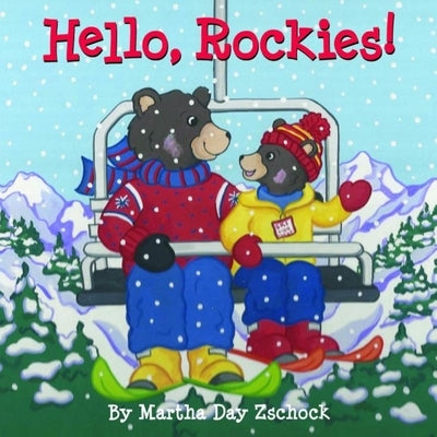Hello, Rockies! by Zschock, Martha