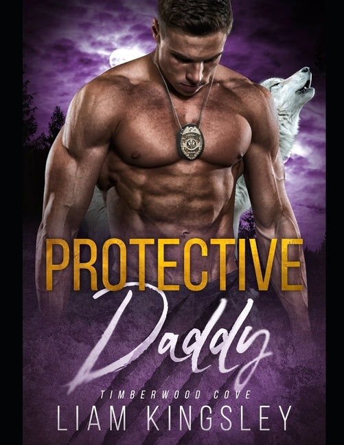 Protective Daddy by Kingsley, Liam