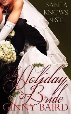 The Holiday Bride by Baird, Ginny