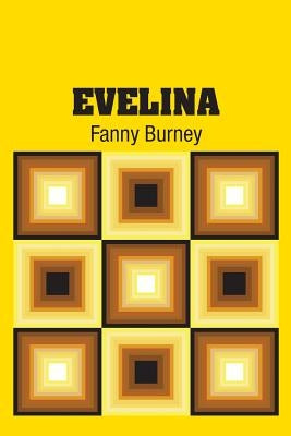 Evelina by Burney, Fanny
