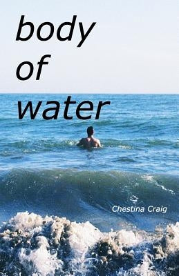 body of water by Craig, Chestina
