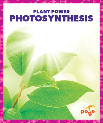 Photosynthesis by Kenney, Karen