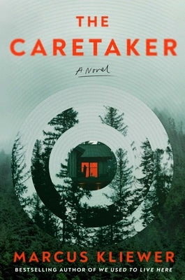 The Caretaker by Kliewer, Marcus