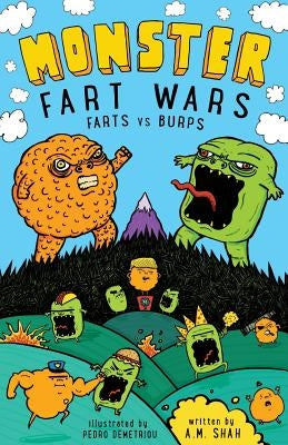 Monster Fart Wars: Farts vs. Burps: Book 1 by Shah, A. M.