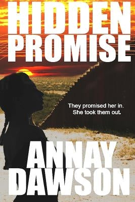 Hidden Promises by Dawson, Annay