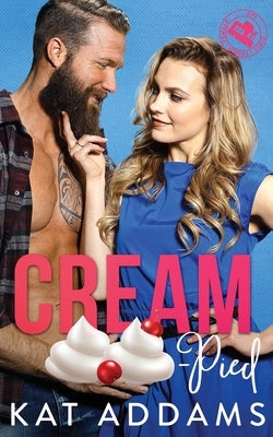 Cream-Pied by Addams, Kat