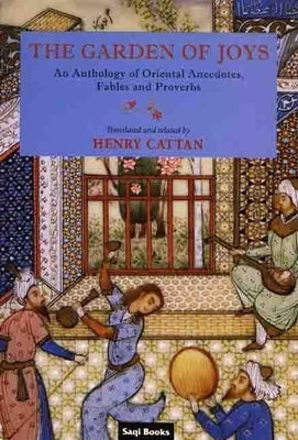 The Garden of Joys by Cattan, Henry