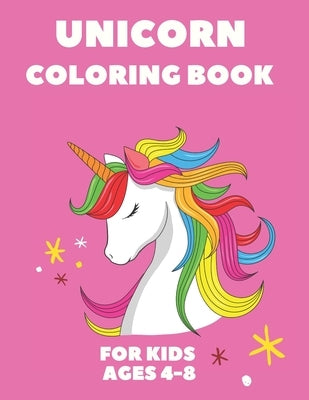 UNICORN Coloring Book: For Kids Ages 4-8 (3rd part) (Spring, Summer, Autumn, Winter collections, Unicorns & Seasons Coloring Book) by My Coloring Beautiful Life