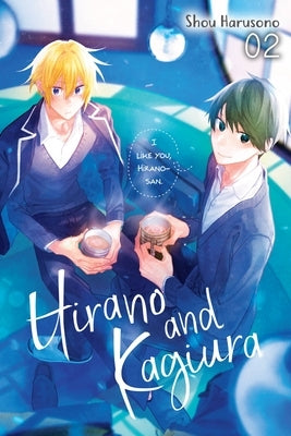 Hirano and Kagiura, Vol. 2 (Manga) by Harusono, Shou