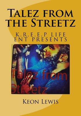 Talez from the Streetz by Lewis, Keon