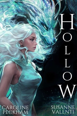 Hollow (Book 1 in the Hollow Series) by Peckham, Caroline
