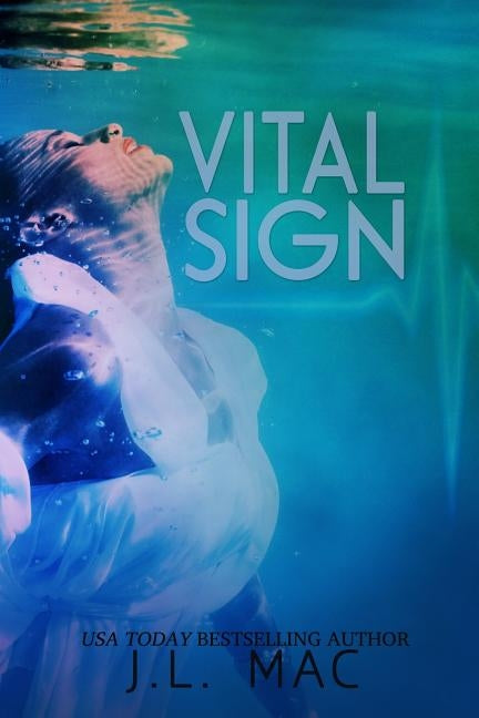 Vital Sign by Mac, J. L.
