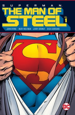 Superman: The Man of Steel Vol. 1 by Byrne, John