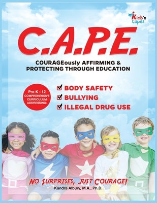 C.A.P.E. Curriculum by Albury, Kandra C.