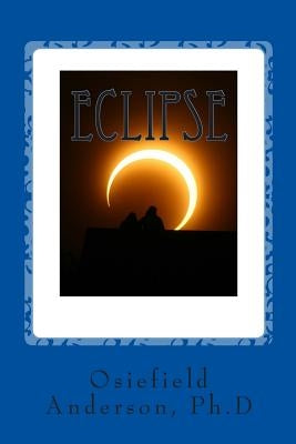 Eclipse by Anderson, Osiefield
