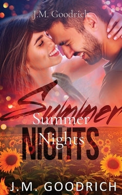Summer Nights by Goodrich, J. M.
