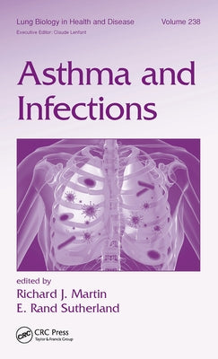 Asthma and Infections by Martin, Richard