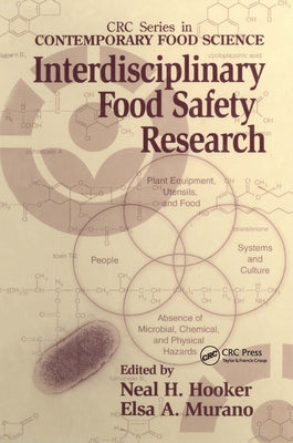 Interdisciplinary Food Safety Research by Hooker, Neal H.
