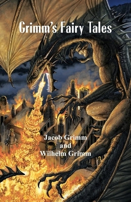 Grimm's Fairy Tales by Grimm, Jacob