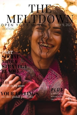 The Meltdown Magazine Edition 1 May, 2020: Open Your Mind by Sinha, Anjali