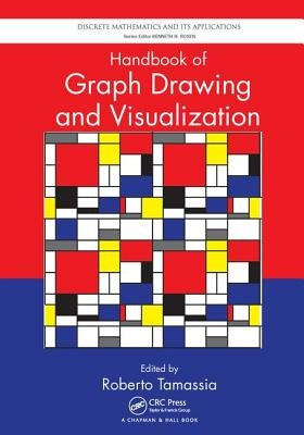 Handbook of Graph Drawing and Visualization by Tamassia, Roberto