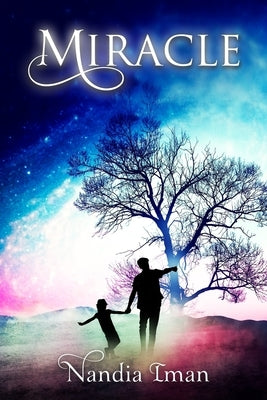 Miracle by Clarke, Nandia Iman