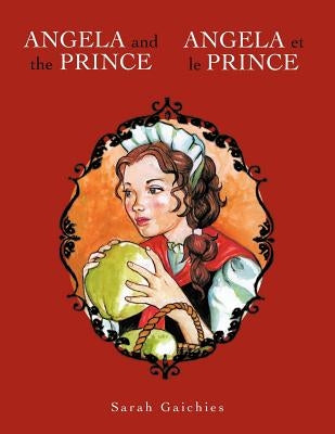 Angela and the Prince by Gaichies, Sarah