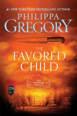The Favored Child by Gregory, Philippa