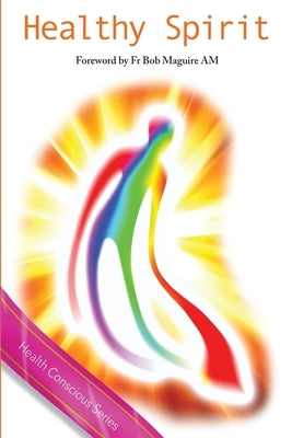 Healthy Spirit by Zigomanis, Les