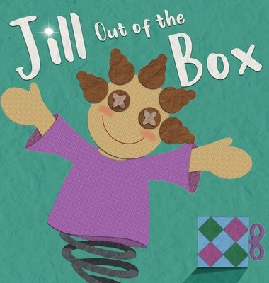 Jill Out of the Box by Jones Smith, Rachelle