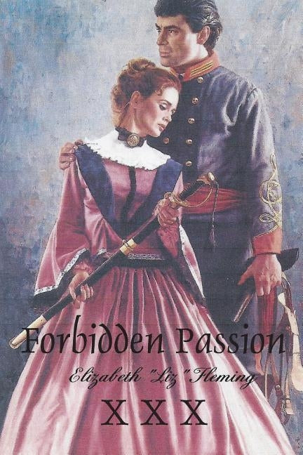 Forbiddon Passion by Fleming, Elizabeth Liz