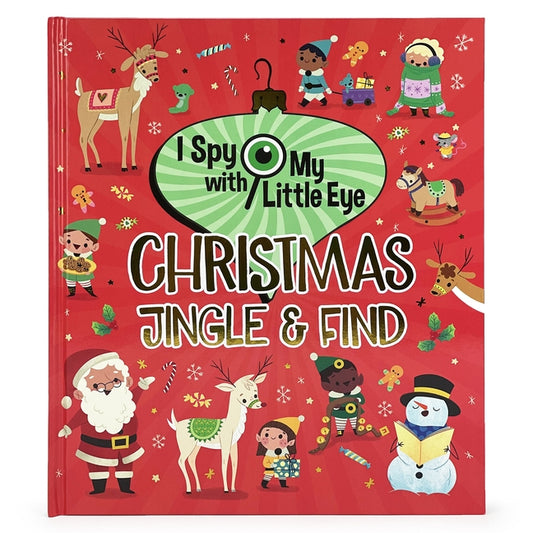 Christmas Jingle & Find (I Spy with My Little Eye) by Cottage Door Press