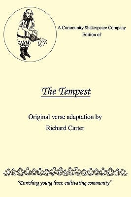 A Community Shakespeare Company Edition of the Tempest by Richard Carter, Carter