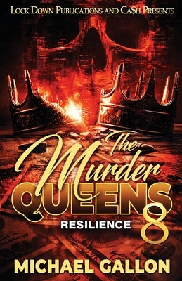 The Murder Queens 8 by Gallon, Michael