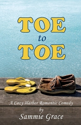 Toe to Toe by Grace, Sammie
