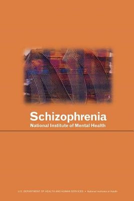 Schizophrenia by Health, National Institutes of