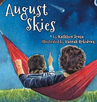 August Skies by Souza, Kathleen