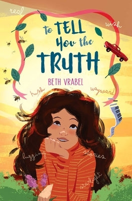 To Tell You the Truth by Vrabel, Beth