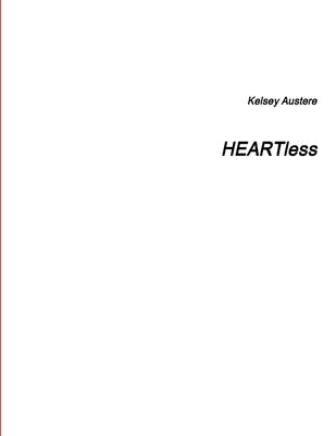 HEARTless by Austere, Kelsey