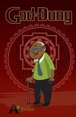 God of Dung by Jordan, A. a.