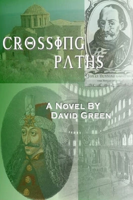 Crossing Paths by Green, David