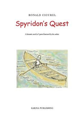 Spyridon's Quest by Cicurel, Ronald