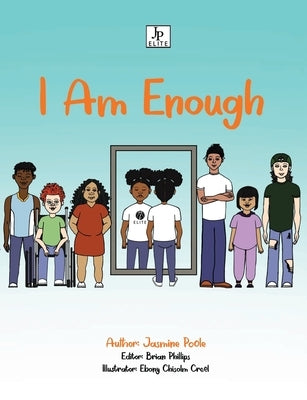 I Am Enough by Poole, Jasmine