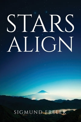 Stars Align by Freler, Sigmund