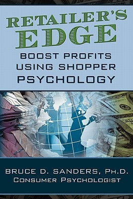Retailer's Edge by Sanders, Bruce D.